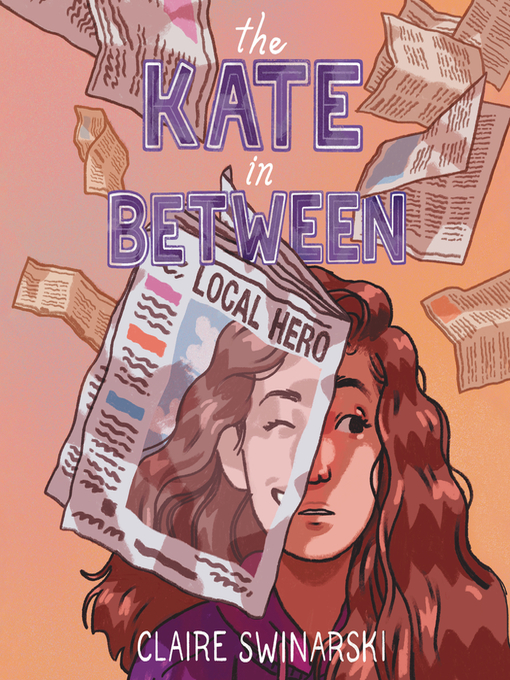 Title details for The Kate In Between by Claire Swinarski - Available
